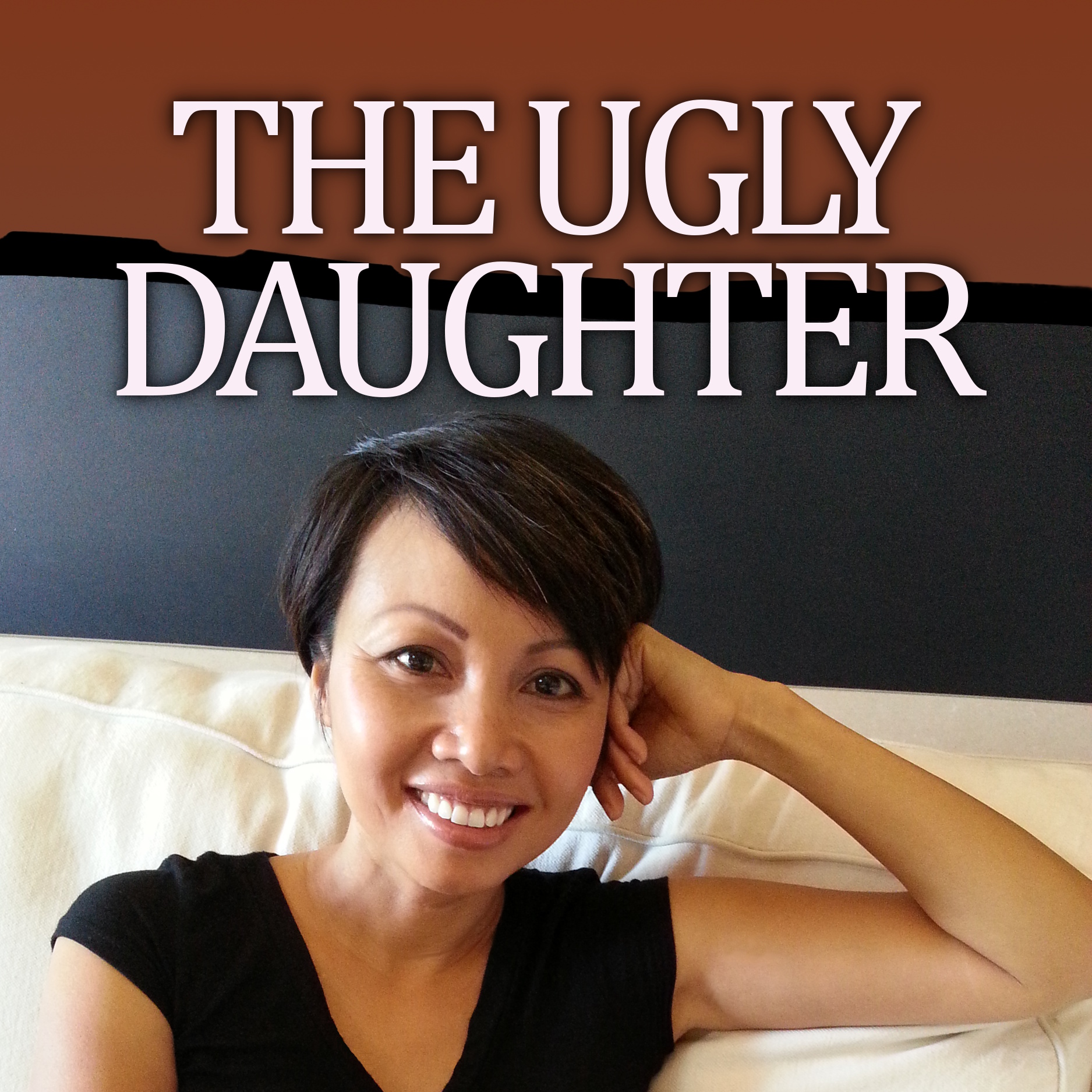 The Ugly Daughter Podcast